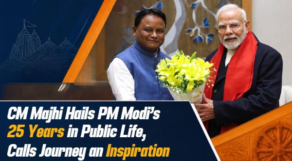 CM Majhi Hails PM Modi&rsquo;s 25 Years in Public Life, Calls Journey an Inspiration